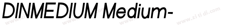 DINMEDIUM Medium字体转换